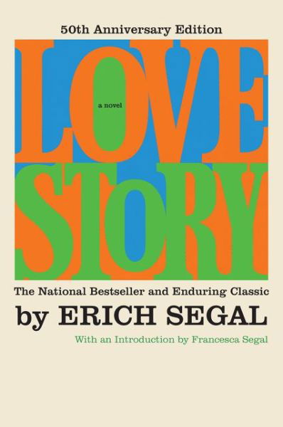 Cover for Erich Segal · Love Story [50th Anniversary Edition] (Taschenbuch) (2020)