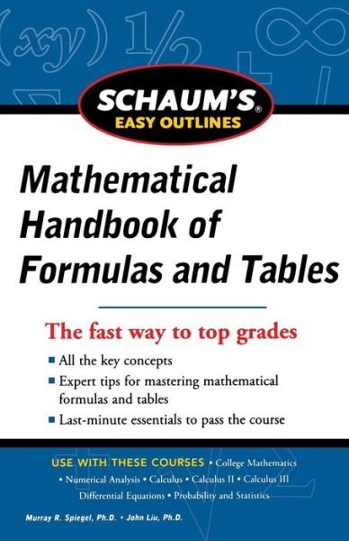 Cover for Seymour Lipschutz · Schaum's Easy Outline of Mathematical Handbook of Formulas and Tables, Revised Edition (Paperback Bog) [Revised edition] (2012)