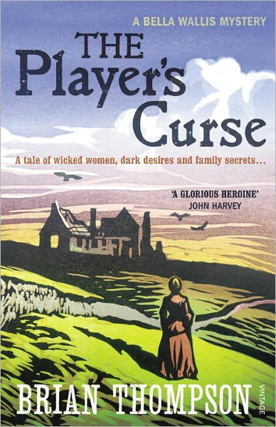 Cover for Brian Thompson · The Player's Curse: A Bella Wallis Mystery - Bella Wallis Victorian Mysteries (Pocketbok) (2011)