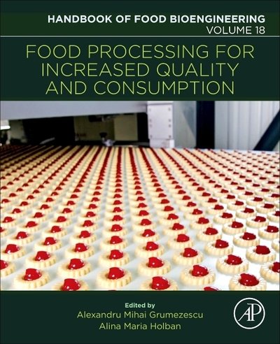Cover for Grumezescu · Food Processing for Increased Quality and Consumption - Handbook of Food Bioengineering (Taschenbuch) (2018)