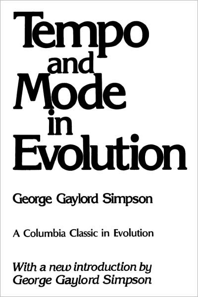 Cover for George Gaylord Simpson · Tempo and Mode in Evolution - The Columbia Classics in Evolution (Pocketbok) [Columbia Classics edition] (1984)