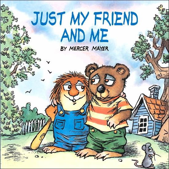 Cover for Mercer Mayer · Just My Friend and Me (Little Critter) - Look-Look (Paperback Bog) (2001)