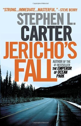 Cover for Stephen L. Carter · Jericho's Fall (Pocketbok) [1 Reprint edition] (2010)
