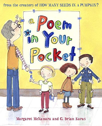 A Poem in Your Pocket (Mr. Tiffin's Classroom Series) - Mr. Tiffin's Classroom Series - Margaret McNamara - Livros - Random House USA Inc - 9780307979476 - 27 de janeiro de 2015