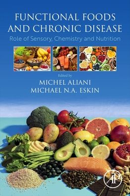 Cover for Functional Foods and Chronic Disease: Role of Sensory, Chemistry and Nutrition (Paperback Book) (2024)