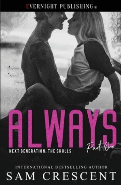 Always - Sam Crescent - Books - Evernight Publishing - 9780369502476 - November 12, 2020