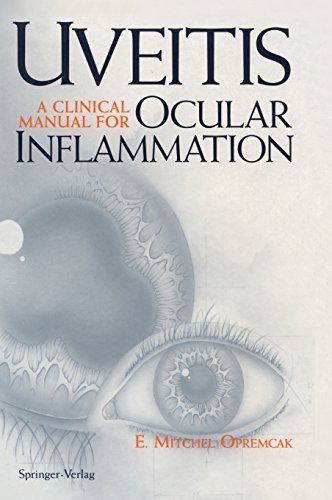Cover for Opremcak, E. Mitchel (The Ohio State University, Columbus, Oh, Usa) · Uveitis: a Clinical Manual for Ocular Inflammation (Hardcover Book) (1994)