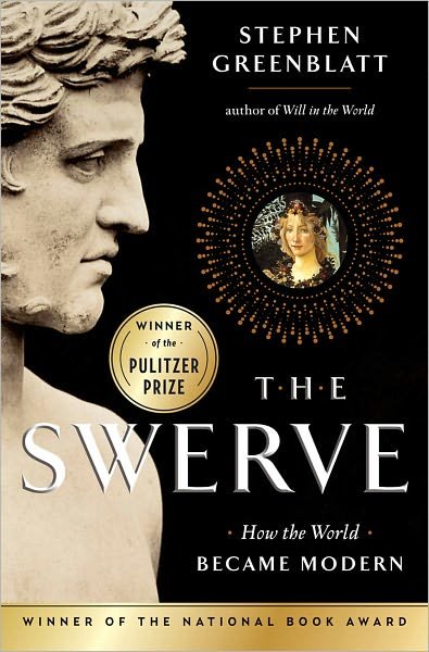 Cover for Stephen Greenblatt · The Swerve - How the World Became Modern (Innbunden bok) (2011)