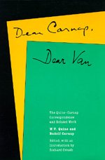 Cover for W. V. Quine · Dear Carnap, Dear Van: The Quine-Carnap Correspondence and Related Work: Edited and with an introduction by Richard Creath (Gebundenes Buch) (1991)
