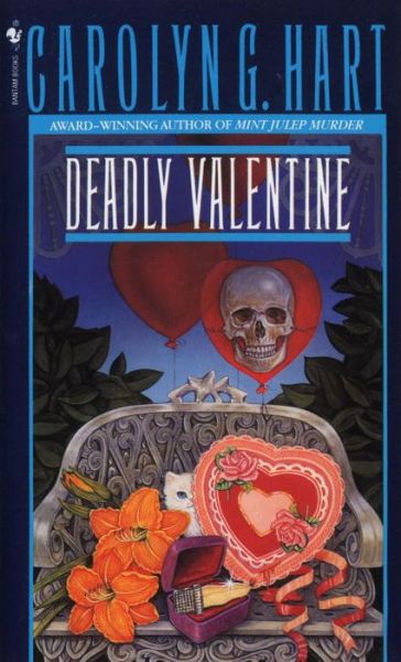 Cover for Carolyn G. Hart · Deadly Valentine (Death on Demand Mysteries, No. 6) (Paperback Book) (1991)