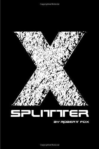 Cover for Robert Fox · X-splitter (Pocketbok) (2010)