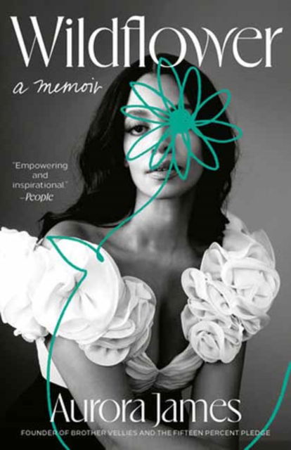 Cover for Aurora James · Wildflower: A Memoir (Paperback Book) (2024)