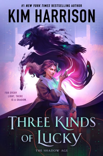 Cover for Kim Harrison · Three Kinds of Lucky (Innbunden bok) (2024)