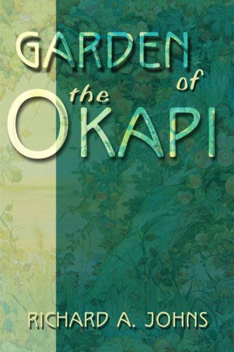 Cover for Richard Johns · Garden of the Okapi (Paperback Book) (2000)