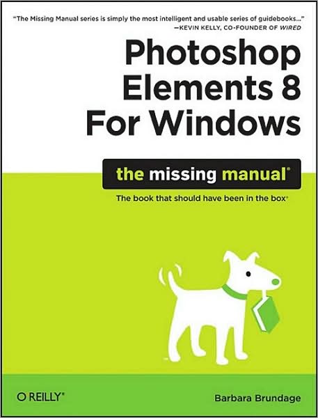 Cover for Barbara Brundage · Photoshop Elements 8 for Windows: The Missing Manual (Paperback Book) (2009)