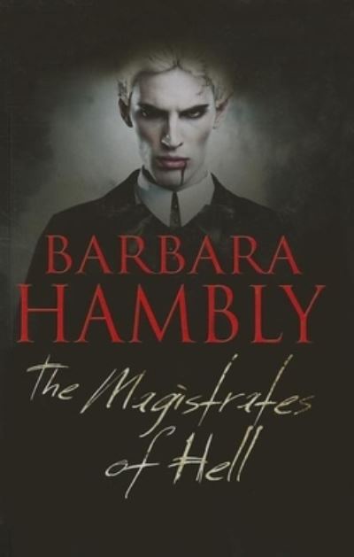 Cover for Barbara Hambly · Magistrates of Hell (Hardcover Book) (2013)