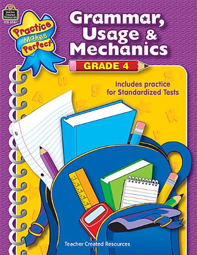 Grammar, Usage & Mechanics Grade 4 (Language Arts) - Kelly - Książki - Teacher Created Resources - 9780743933476 - 1 marca 2002