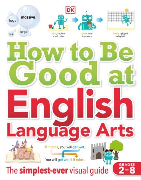 Cover for Dk · How to Be Good at English Language Arts (Book) (2022)