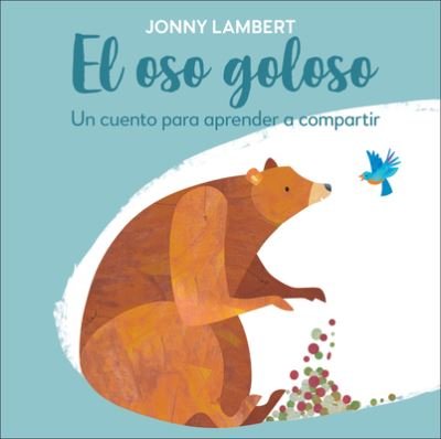 Cover for Jonny Lambert · Jonny Lambert's Bear and Bird: Learn to Share (Kartongbok) (2022)