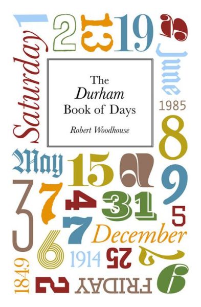 Cover for Robert Woodhouse · The Durham Book of Days (Paperback Book) (2014)