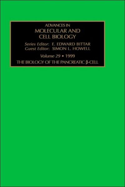 Cover for Bittar · The Biology of the Pancreatic Cell - Advances in Molecular &amp; Cell Biology (Hardcover Book) (1999)