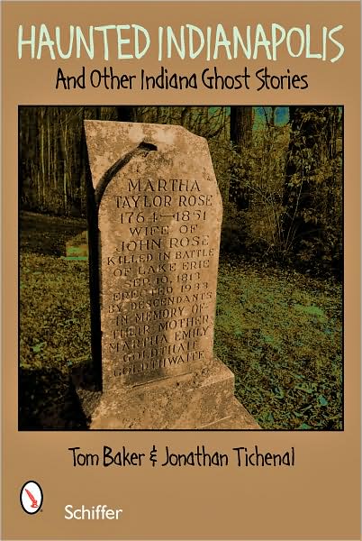 Cover for Tom Baker · Haunted Indianapolis: And Other Indiana Ghost Stories (Paperback Book) (2007)