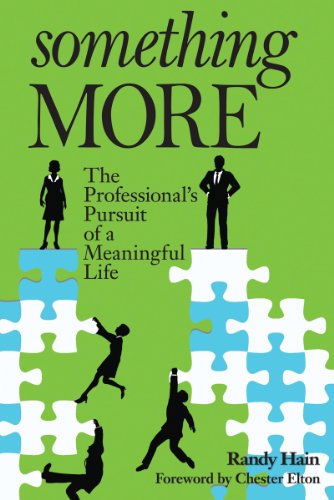 Cover for Randy Hain · Something More the Professional's Pursu: the Professional's Pursuit of a Meaningful Life (Paperback Book) (2013)