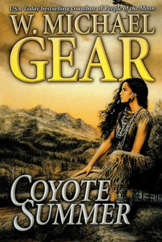 Cover for W. Michael Gear · Coyote Summer (Paperback Book) (1999)