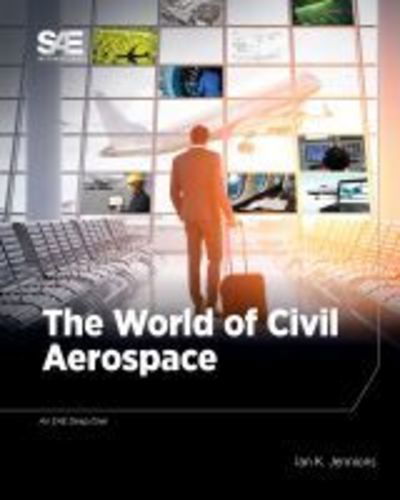 Cover for Ian Jennions · The World of Civil Aerospace (Hardcover Book) (2019)