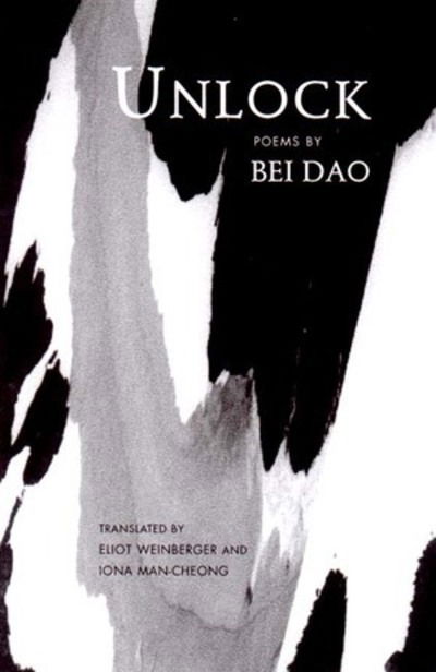 Cover for Bei Dao · Unlock - New Directions S. (Paperback Book) (2003)