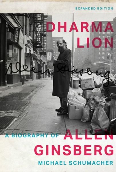 Cover for Michael Schumacher · Dharma Lion: A Biography of Allen Ginsberg (Paperback Book) (2016)