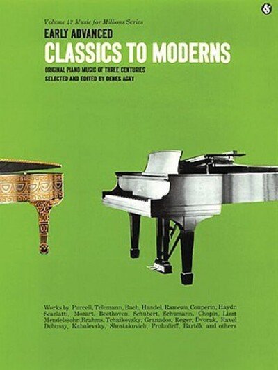 Cover for Denes Agay · Early Advanced Classics To Moderns (Paperback Book) (1992)
