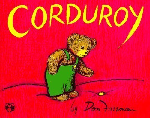 Cover for Don Freeman · Corduroy (Turtleback School &amp; Library Binding Edition) (Picture Puffins) (Gebundenes Buch) [Turtleback School &amp; Library Binding edition] (1976)