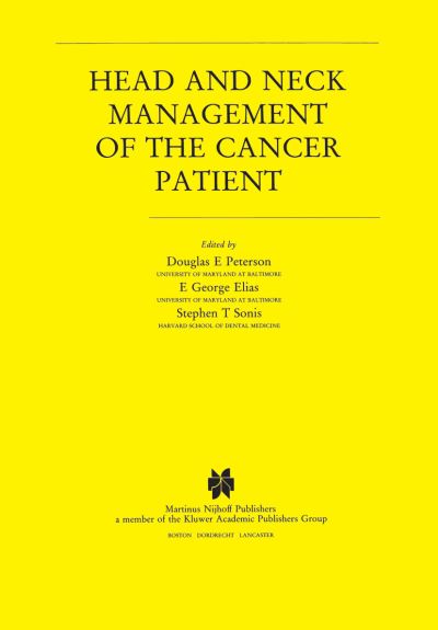 Cover for Douglas E Peterson · Head and Neck Management of the Cancer Patient - Developments in Oncology (Hardcover Book) [1986 edition] (1986)