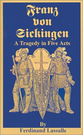 Cover for Ferdinand Lassalle · Franz Von Sickingen: A Tragedy in Five Acts (Paperback Book) (2001)