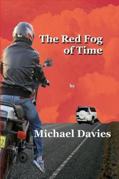 Cover for Michael Davies · The Red Fog of Time (Paperback Book) (2018)