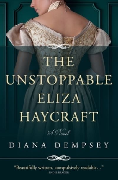 Cover for Diana Dempsey · Unstoppable Eliza Haycraft (Book) (2023)