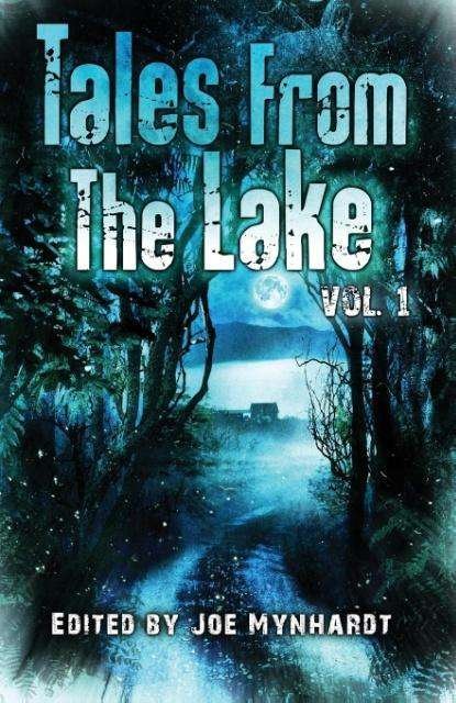Cover for Elizabeth Massie · Tales from the Lake Vol.1 (Taschenbuch) (2014)