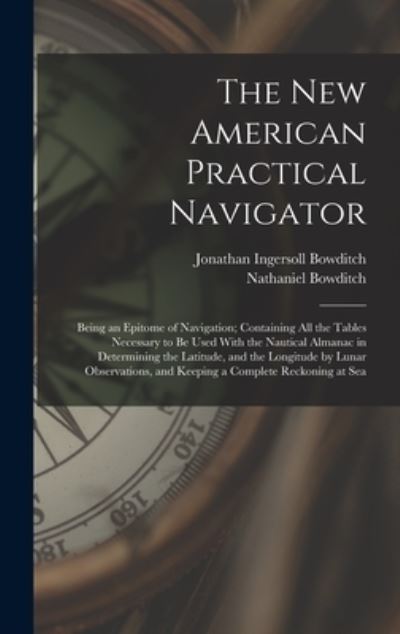 Cover for Nathaniel Bowditch · New American Practical Navigator (Bok) (2022)