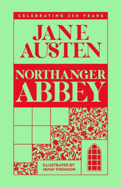 Northanger Abbey - Jane Austen - Livros - Pan Macmillan - 9781035040476 - 7 de novembro de 2024