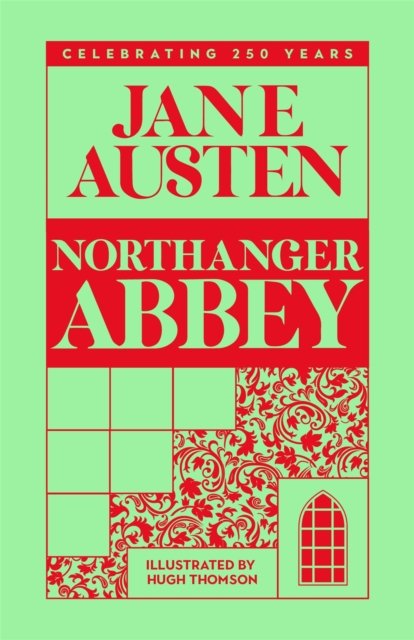 Cover for Jane Austen · Northanger Abbey (Hardcover Book) (2024)
