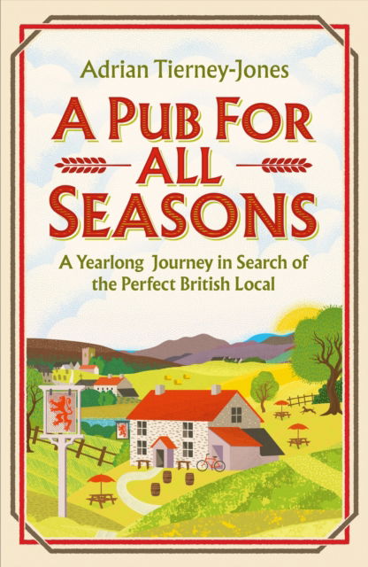 Cover for Adrian Tierney-Jones · Pub For All Seasons (Hardcover Book) (2024)