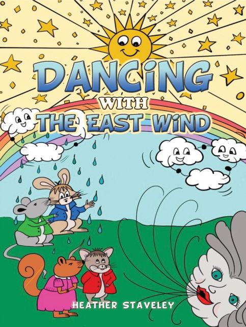 Cover for Heather Staveley · Dancing With the East Wind (Paperback Book) (2024)