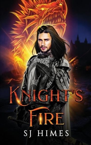 Cover for Sj Himes · Knight's Fire (Pocketbok) (2019)