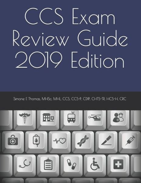 Cover for Mhsc Mhl Ccs Ccs Thomas · CCS Exam Review Guide 2019 Edition (Pocketbok) (2019)