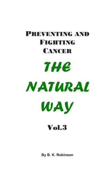 Cover for B K Robinson · Preventing and Fighting Cancer (Paperback Book) (2019)