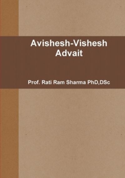 Cover for Rati Ram Sharma · Avishesh-Vishesh Advait (Buch) (2012)