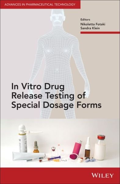 Cover for N Fotaki · In Vitro Drug Release Testing of Special Dosage Forms - Advances in Pharmaceutical Technology (Gebundenes Buch) (2019)