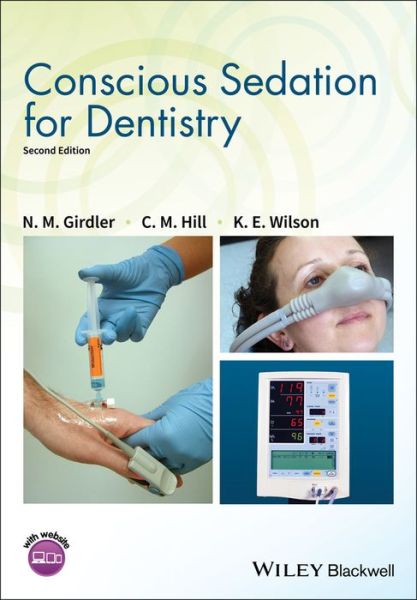 Cover for Girdler, N. M. (School of Dental Sciences, Newcastle University, Newcastle upon Tyne) · Conscious Sedation for Dentistry (Pocketbok) (2017)