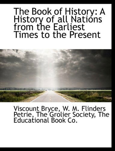 Cover for W. M. Flinders Petrie · The Book of History: a History of All Nations from the Earliest Times to the Present (Hardcover Book) (2010)